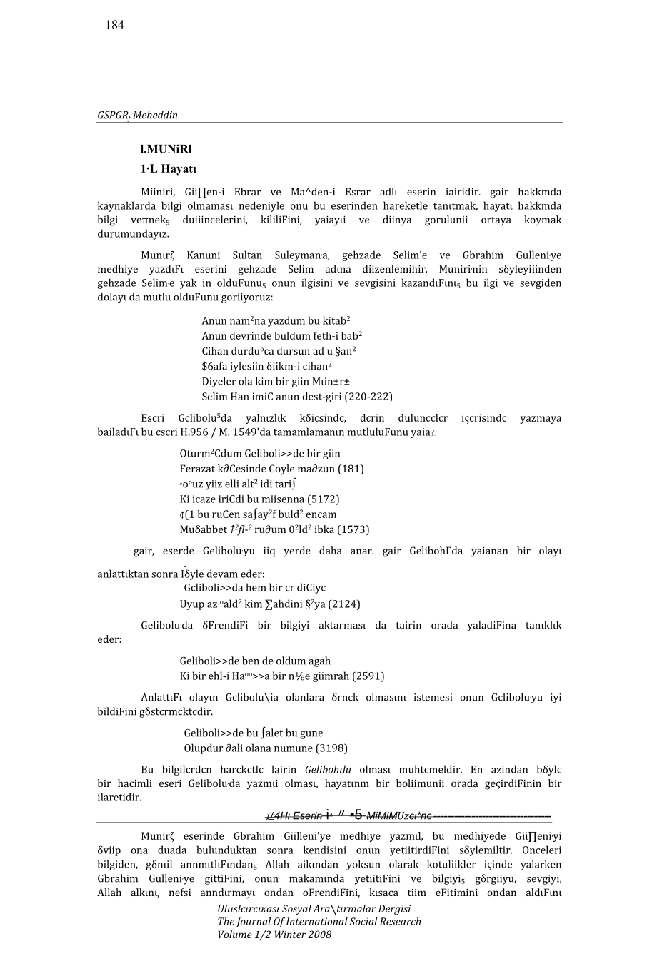 A STUDY ABOUT THE POET OF “THE FLOWER GARDEN OF THE VIRTUES AND TREASURE OF MYSTERY”, MUNIRI (GüL EN- EBR R VE MA’DEN- ESR R.docx_第2页