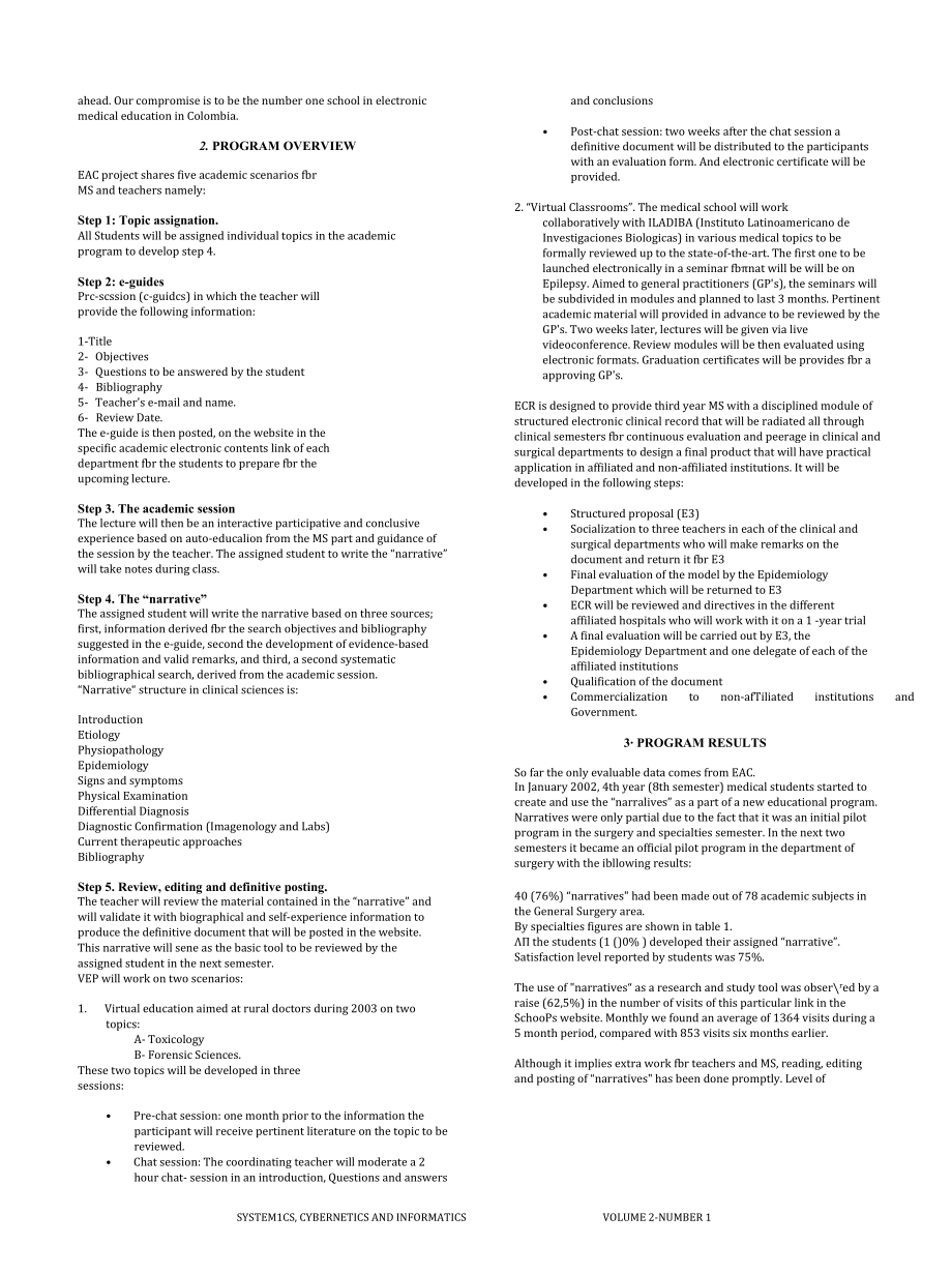 A Program for Electronic Medical Education in Colombia Educación Electrónica Estructurada (E3) A Succesful Experience.docx_第3页