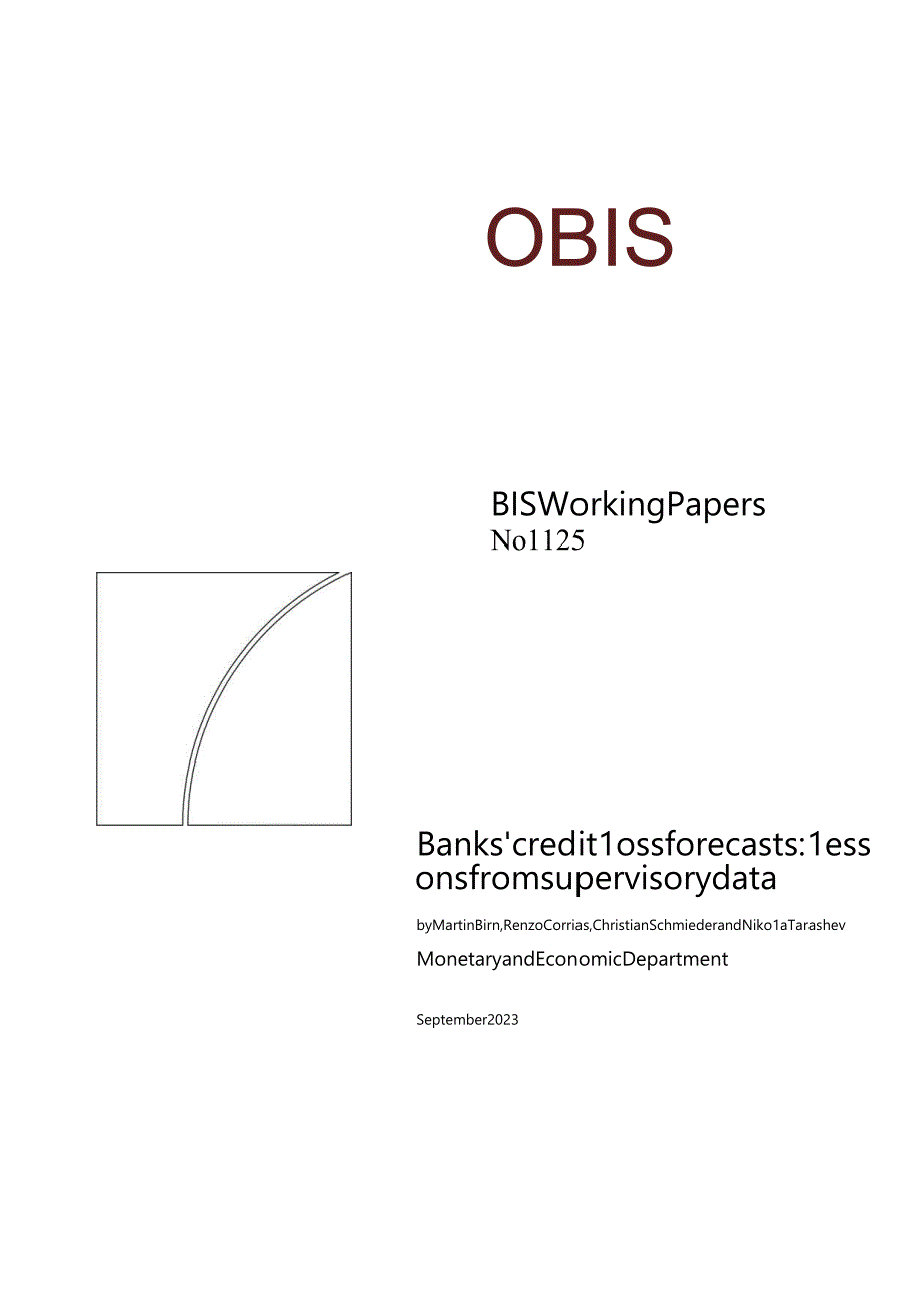 国际清算银行-银行信贷损失预测：监管数据的经验教训（英）-2023.9.docx_第1页